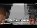 Download Lagu Kadar Khan♡ Best💯 Shaayari Dialogue Friendship ❤ WhatsApp Status○Dosti me kabhi daraar Sanjay Dutt