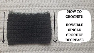 How To Crochet Invisible Single Crochet Decrease Tutorial DIY Beginner Crochet Easy Crochet