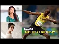 FAMOUS 21 AUGUST BIRT AYS CELEBRITY ATHLETES SINGERS Serj Tankian Usain Bolt