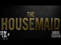 THE HOUSEMAID (2025) Trailer Song Featuring \