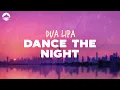 Download Lagu Dua Lipa - Dance The Night (From Barbie The Album) | Lyrics