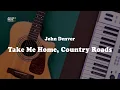 Download Lagu John Denver - Take Me Home, Country Roads (Karaoke and Lyric)