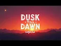 Download Lagu Dusk Till Dawn – ZAYN \u0026 Sia (Lyrics) | Passionate Pop Duet | HD Official Lyric Video
