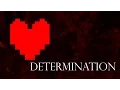 Determination - Instrumental Mix Undertale