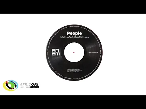 Download MP3 Echo Deep & AcaSoul - People [Ft. Ntsiki Mazwai] (Original Mix)