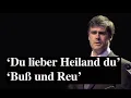 Download Lagu J.S. Bach 'Du lieber Heiland du'/ 'Buß und Reu'  uit de Matthäus Passion