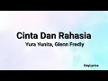 Download Lagu Cinta Dan Rahasia - Yura Yunita, Glenn Fredly (Lirik)