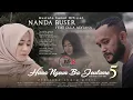 Download Lagu Hana Ngeunba Jeulame 5 - Nanda Buser feat Olla Liviana (Official Music Video)