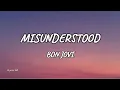 Bon Jovi - Misunderstood