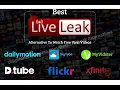 Best LiveLeak Alternatives To Watch Free Viral s Online