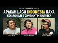 Download Lagu SALING SEMPROT EPS 35 - SEMUA MUSIK BAKAL KENA ROYALTI, TAPI GAK SEMUA ROYALTI BAKAL MASUK KE MUSISI