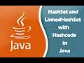 HashSet and LinkedHashSet with Hashcode in Java