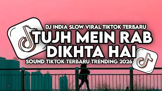 dj tujh mein rab dikhta hai slow remix fullsong viral tiktok style maman fvndy 2026