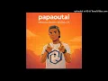 Lagu Dj Thakz SA - Papaoutai ( Lekompo Version)