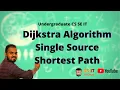 Dijkstra Algorithm - Single Source Shortest Path