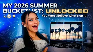 2026 Summer bucket list