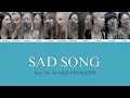 SAD SONG ( サッド ソング ) ちゃんみな feat. No No Girls FINALISTS ( ノノガ ) 歌詞 歌詞割 歌割り カナルビ