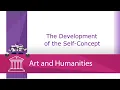 The Development of the Self Concept Screencast