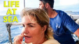 Life at Sea on our Tricky Sail to the next Pacific Atoll (Calico Skies Sailing, Ep 241)