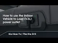 How to use the indoor Vehicle to Load V2L power outlet The Kia EV3