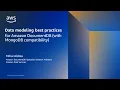 Data modeling with Amazon DocumentDB with MongoDB compatibility - AWS Online Tech Talks