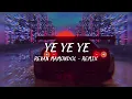 Download Lagu Revan MamondoL - YE YE YE - (BreakFvnk)FullBass 2021 - 2022