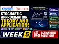 Stochastic Approximation Theory and Applications Week 5 Assignment Answers 2026 NPTEL July 2026