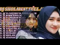 DJ SHOLAWAT YA SAYYIDI YA RASULULLAH FULL ALBUM