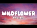 Download Lagu Billie Eilish - WILDFLOWER (Lyrics)