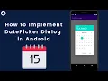 How to Create Date Picker Dialog in Android App DatePickerDialog Android 2021