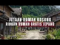 Akiya: Jutaan Rumah Kosong \u0026 Ribuan Rumah Gratis di Jepang — Kenapa Tak Ada yang Mau Tinggal?