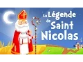 La légende de Saint Nicolas (chanson pour petits avec paroles)