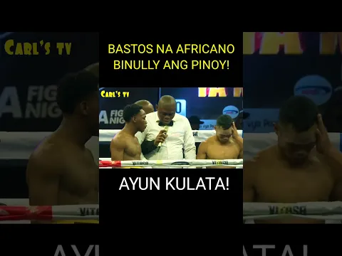 Mayabang at Hambog Na Afrikano pinagtripan at binully ang Pinoy! Ayun Kulata! #boxing #sports