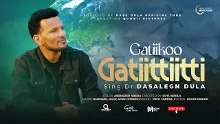 Gatiikoo Gatiittiitti Dase Dula Official Gospel Video Afan Oromo Mezmur 2025 