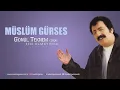 Download Lagu Müslüm Gürses - Gelmezsen Gelme