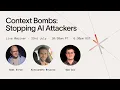 Webinar Context Bombs - stopping AI Attackers