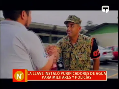 La Llave instaló purificadores de agua para militares y policía