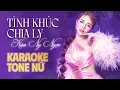 Download Lagu [KARAOKE] Tone Nữ - TÌNH KHÚC CHIA LY || Kim Ny Ngọc. Một lần tình cờ rồi ta quen biết nhau...