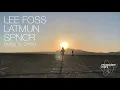 Lagu Lee Foss, Latmun, SPNCR - Dusk Til Dawn (Original Mix)