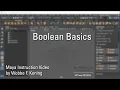 Maya Boolean Basics