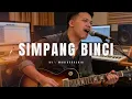 Lagu SIMPANG BINCI | COVER + LIRIK BY MUSICCOVERID