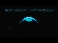 Download Lagu Slingshot/Hypersleep