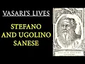 Download Lagu Stefano and Ugolino Sanese - Vasari Lives of the Artists