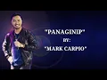 MARK CARPIO - PANAGINIP( OFFICIAL AUDIO LYRICS )