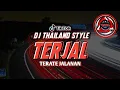 Download Lagu DJ TERJAL - Terate Jalanan | Thailand Style Horeg Dikit