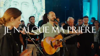 glorious je nai que ma pri re louange