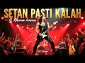 Download Lagu SETAN PASTI KALAH - H. Rhoma Irama | Cover Dangdut Rock Keren dan Enerjik