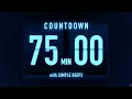 75 Minutes Countdown Timer Flip Clock with Simple Beeps