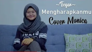 tegar mengharapkanmu cover monica 