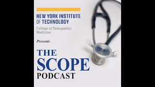 The Scope Episode 10 - Conversation with the Deans